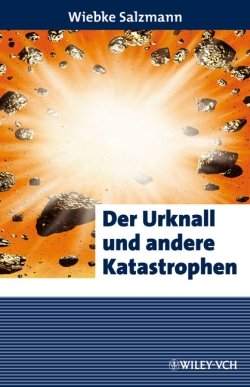 mein Buch: Der Urknall und andere Katastrophen